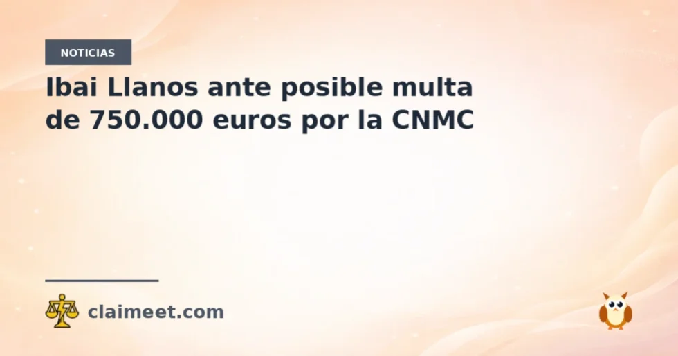 Ibai Llanos ante posible multa de 750.000 euros por la CNMC