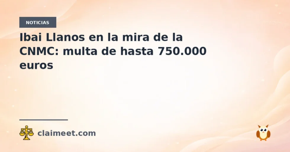 Ibai Llanos en la mira de la CNMC: multa de hasta 750.000 euros