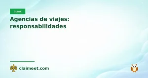 Agencias de viajes: responsabilidades
